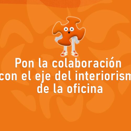 Pon la colaboración con el eje del interiorismo de la oficina